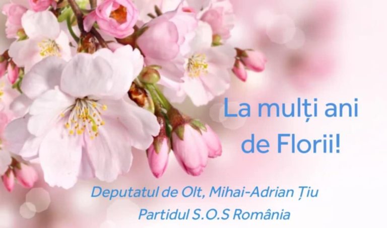 Deputatul Mihai-Adrian Țiu, mesaj pentru olteni de Ziua Sfântă a Floriilor