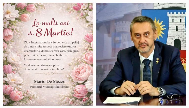 Felicitare 8 Martie- Primarul Municipiului Slatina, Mario De Mezzo