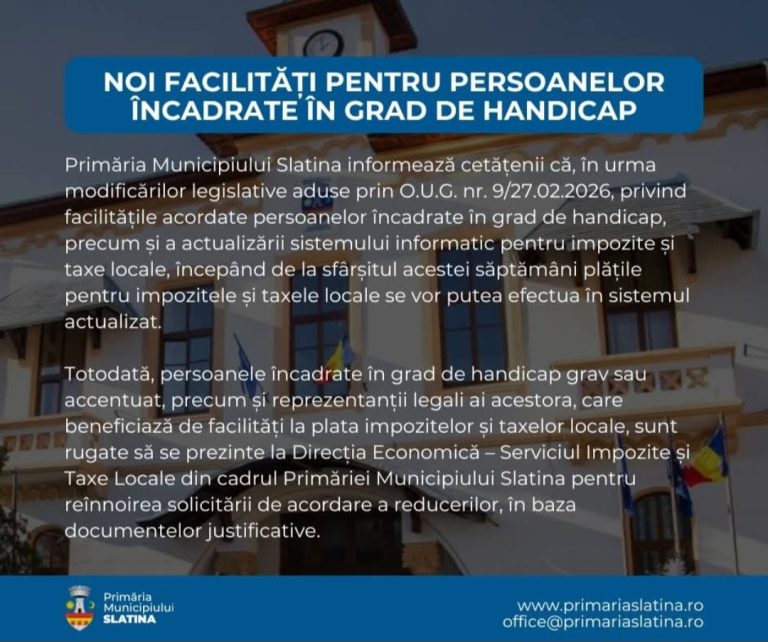 Primăria Slatina: Noi facilități pentru persoanele încadrate în gard de handicap