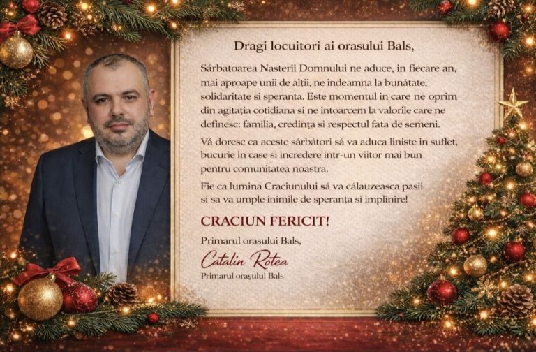 Primarul orașului Balș, Cătălin Rotea: Crăciun Fericit!