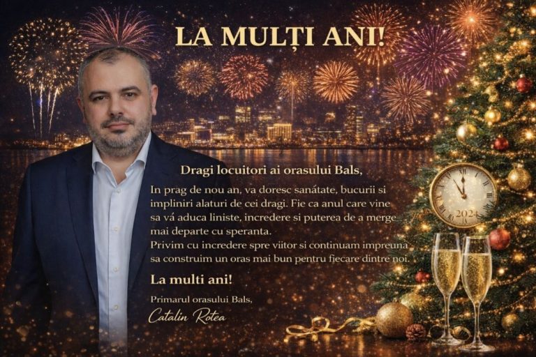 Primarul orașului Balș, Cătălin Rotea: La multi ani!