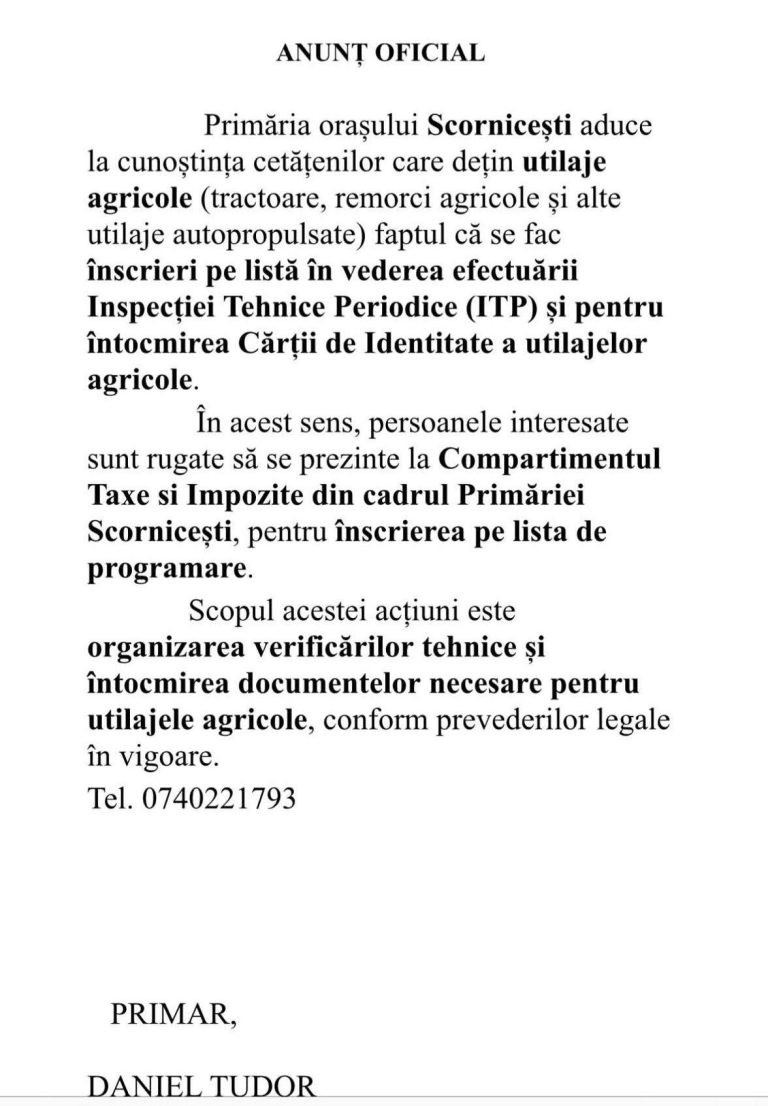 Vești importante pentru fermierii din Scornicești: au început programările pentru ITP-ul utilajelor agricole