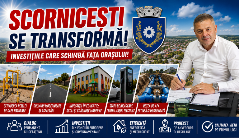 De la proiecte la rezultate! Scornicești se transformă prin investiții majore