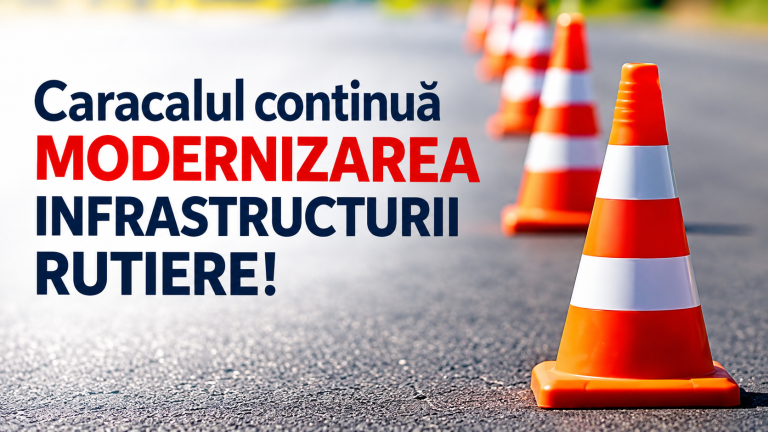 Caracalul continuă modernizarea infrastructurii rutiere. Noi străzi intră în planurile de reabilitare ale administrației locale
